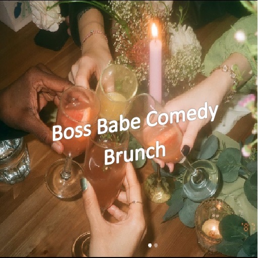 Boss Babe Comedy Brunch Cincinnati Tickets