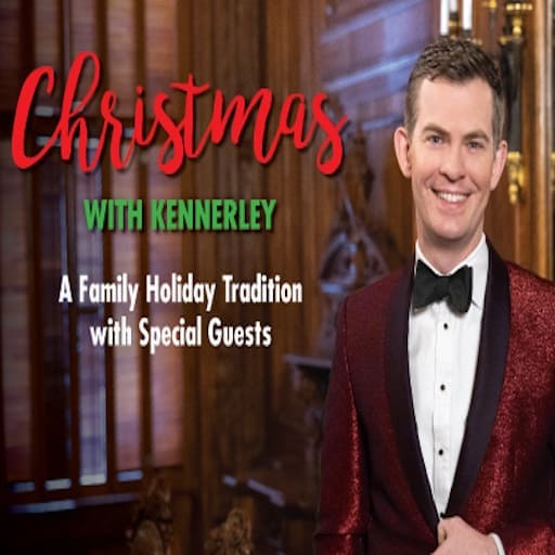 Christmas with Kennerley Cincinnati Tickets