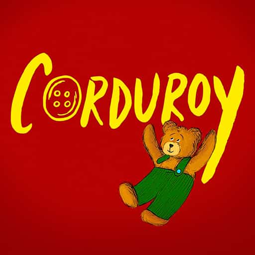 Corduroy - Play Cincinnati Tickets