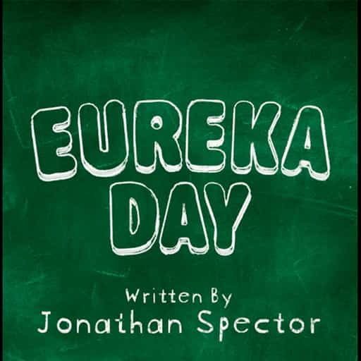 Eureka Day Cincinnati Tickets