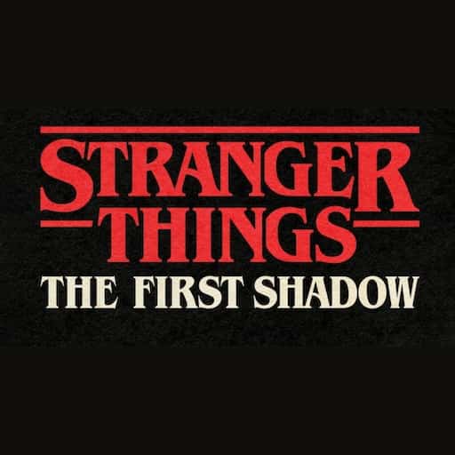 Stranger Things: The First Shadow Cincinnati Tickets
